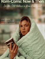 Разговорный клуб "Rom-Coms: Now & Then. Do we still believe in rom-com love?"