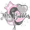 Mr. Bubbles
